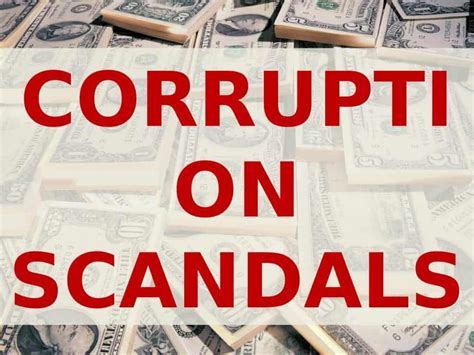 Corruption scandals | History Resources