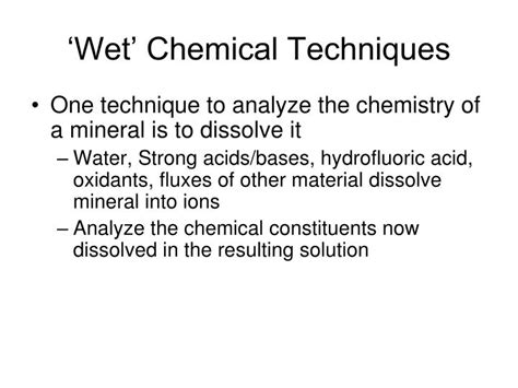 PPT - ‘Wet’ Chemical Techniques PowerPoint Presentation, free download ...