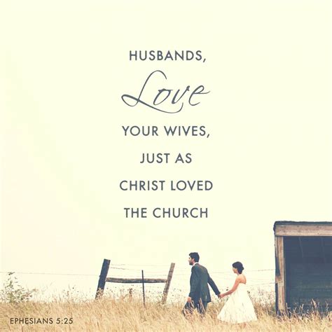 Ephesians‬ ‭5:26-33‬ ‭NLT‬‬ Husbands Love Your Wives, Love Your Wife ...