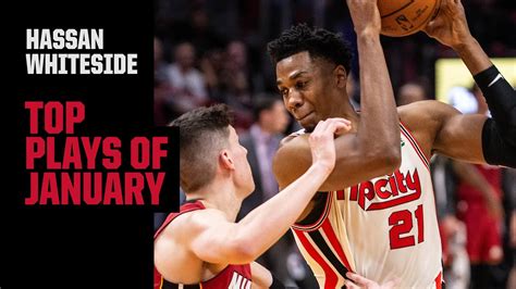 Hassan Whiteside's Top Plays of January 2020 | Trail Blazers Highlights ...