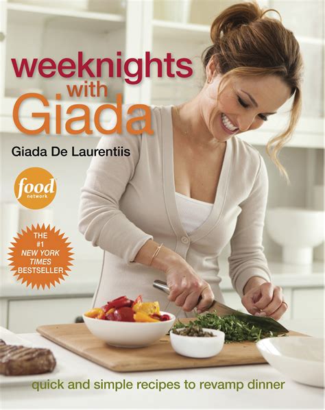 Weeknights with Giada : Quick and Simple Recipes to Revamp Dinner: A ...