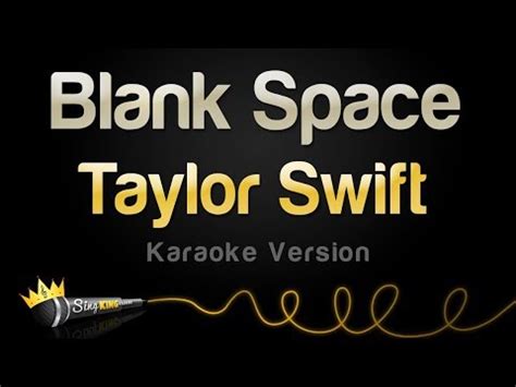 Taylor Swift - Blank Space (Karaoke Version) - YouTube