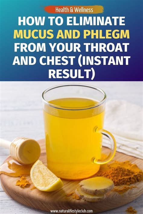 How To Eliminate Mucus And Phlegm From Your Throat And Chest (Instant ...