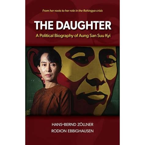 The Daughter : A Political Biography of Aung San Suu Kyi (Paperback ...