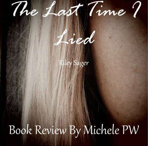 Book Review: "The Last Time I Lied" by Riley Sager