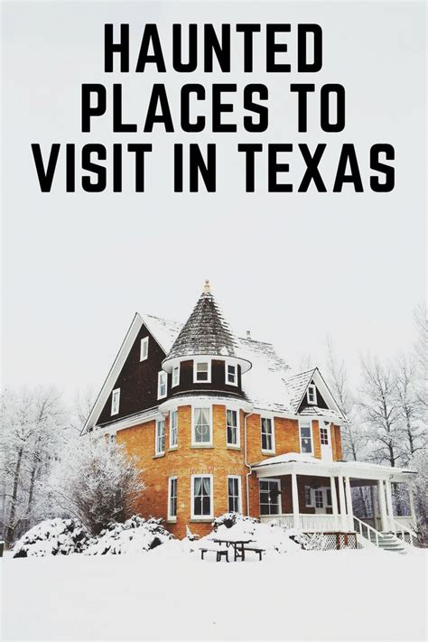 Haunted Places to Visit in Texas | Dallas Socials | Most haunted places ...