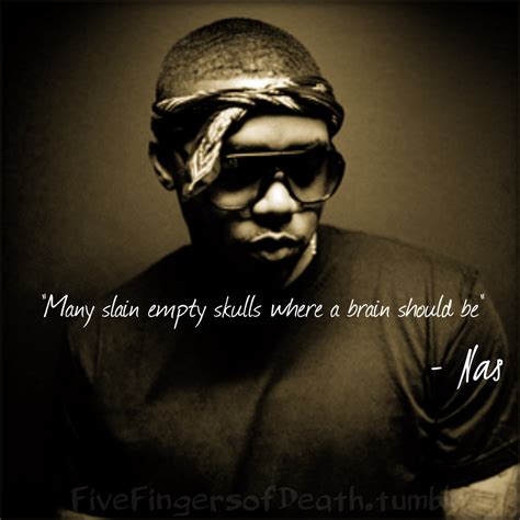 Nas Quotes From Life. QuotesGram