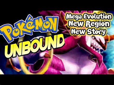 Pokemon Unbound - GBA Game With Mega Evolution,New Region+Story! - YouTube