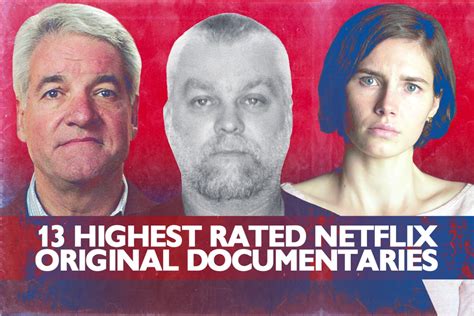 13 Netflix Original Documentaries With The Highest Rotten Tomatoes Scores