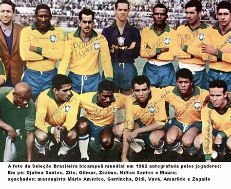 Brazil team group at the 1962 World Cup Finals. Brazil Football Team ...