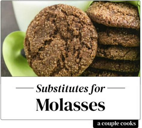 Best Molasses Substitute – A Couple Cooks