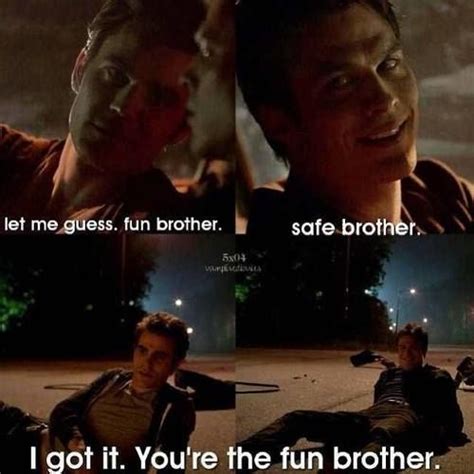 The Salvatore Brothers! | Vampire diaries quotes