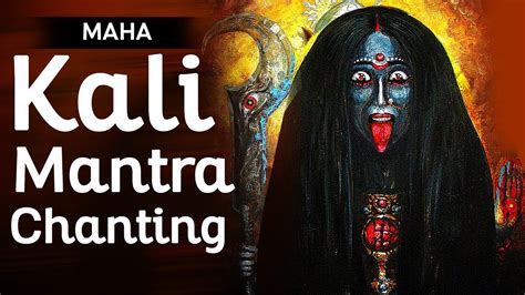 Most Powerful Maha Kali Mantra Jaap Chanting | Kali Beej Mantra | Kali ...