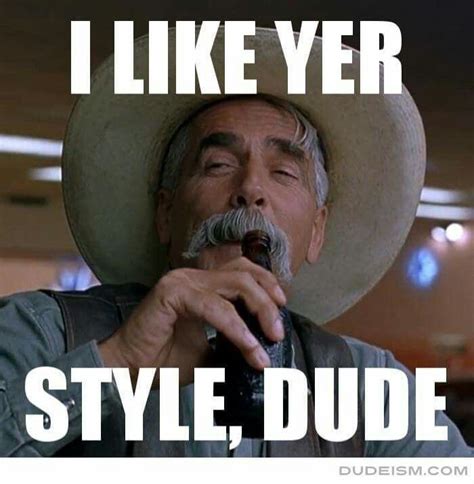 Sam Elliott. | The big lebowski, Big lebowski quotes, Big lebowski meme