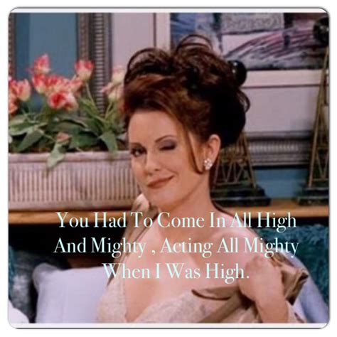 My favorite karen walker quote! | Karen walker quotes, Karen will and ...