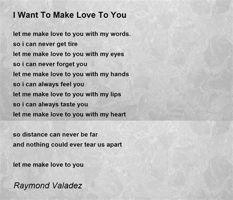 I Want To Make Love To You - I Want To Make Love To You Poem by Raymond ...