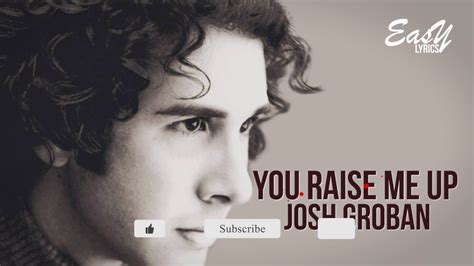 Josh Groban - You Raise Me Up (Full HD Lyrics) - YouTube