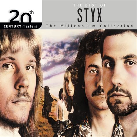 Graded on a Curve: Styx, The Best of Styx: The Millennium Collection ...