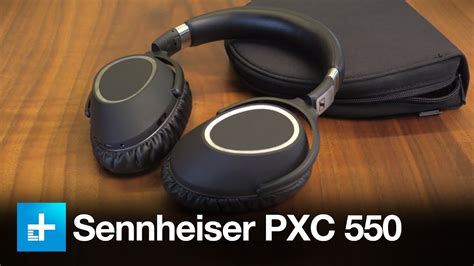 Sennheiser PXC 550 Wireless Headphones - Review - YouTube