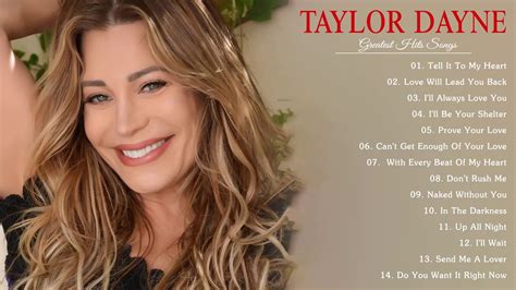 Taylor Dayne The Greatest Hits Full Album || Best Songs Of Taylor Dayne ...