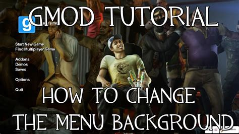 How to Change your Gmod Menu Background - YouTube