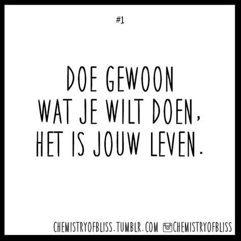 543 best Dutch Quotes images on Pinterest | Dutch quotes, A quotes and ...