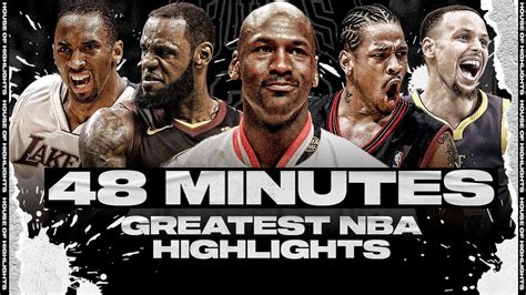 48 Minutes of the Greatest NBA Highlights to Keep You Entertained ...