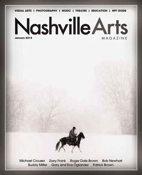 2013 January Nashville Arts Magazine by Nashville Arts Magazine - Issuu