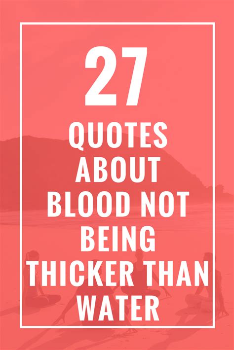 Blood Is Thicker Than Water Quotes - ShortQuotes.cc