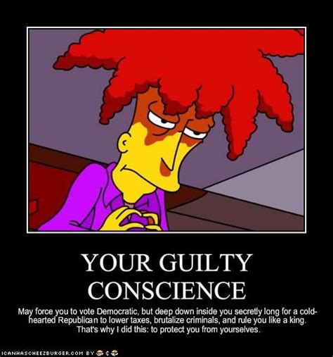 YOUR GUILTY CONSCIENCE - Cheezburger - Funny Memes | Funny Pictures