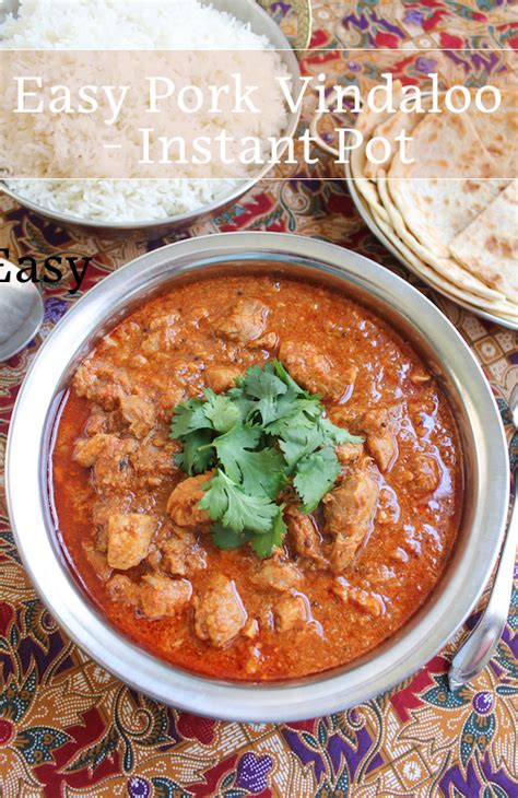 Food Lust People Love: Easy Pork Vindaloo - Instant Pot