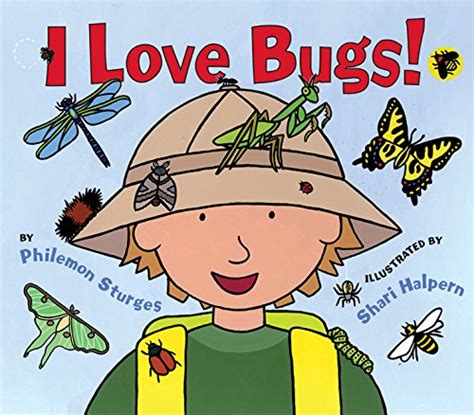 I Love Bugs! Book Review and Ratings by Kids - Philemon Sturges