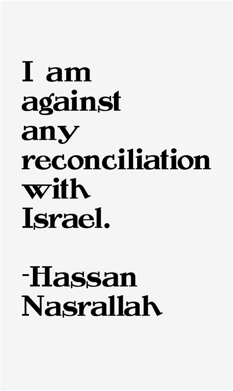 Hassan Nasrallah Quotes & Sayings