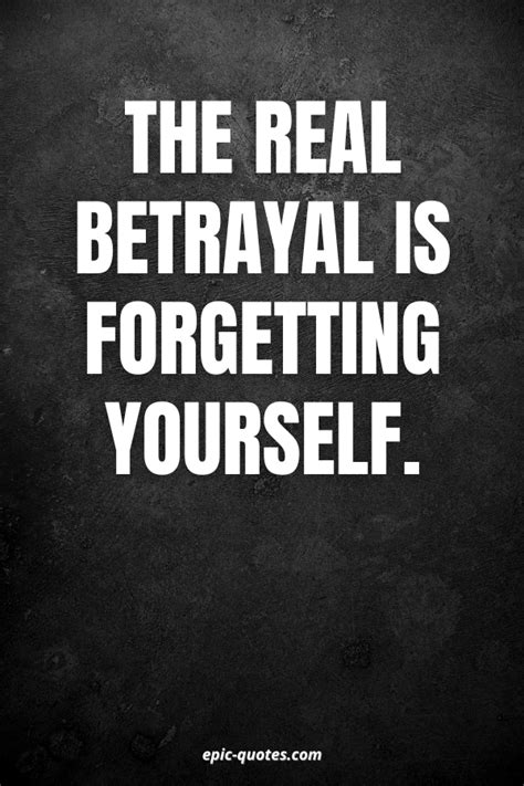 19 Serious quotes about betrayal - epic-quotes.com