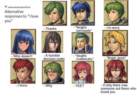 Quality shit posting: FE11 characters react to being told "I love you ...