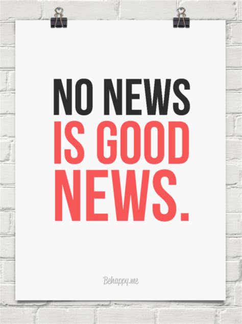 No News is Good News