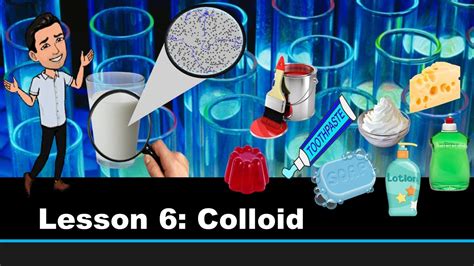 Colloid: Appearance, Characteristics and Uses - YouTube