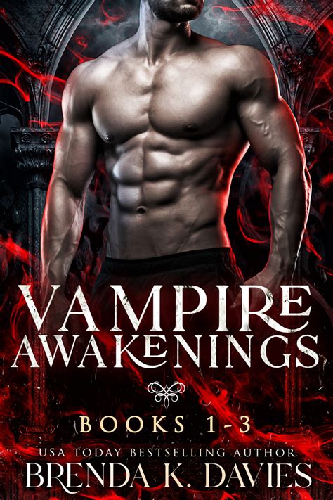 The Vampire Awakening Series Bundle (Books 1-3) by Brenda K. Davies by ...