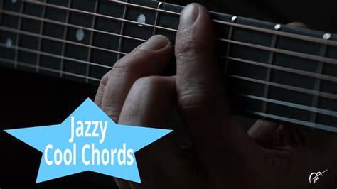 Cool & Jazzy: Jazz Guitar Chord Progression Lesson #3