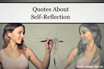 83 Self Reflection Quotes for an Epic Future | Positive Thinking Mind