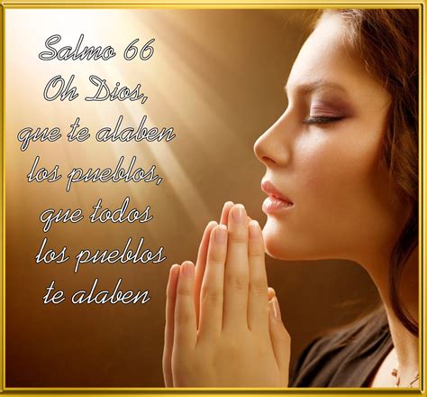 ® Santoral Católico ®: SALMO 66: OH DIOS, QUE TE ALABEN LOS PUEBLOS ...