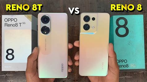 Oppo Reno 8T 5G Vs Oppo Reno 8 5G Full Comparison | Battery, Speed ...