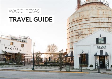 Travel Guide: Waco, Texas – ROOLEE