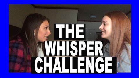 WHISPER CHALLENGE - YouTube