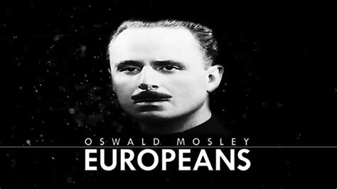 Oswald Mosley - Europeans - The Savoisien