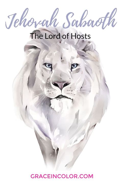 Jehovah Sabaoth, The Lord of Hosts | Names of God in 2021 | Watercolor ...