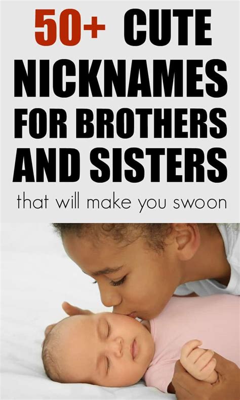 50+ Cute Nicknames for Brothers and Sisters