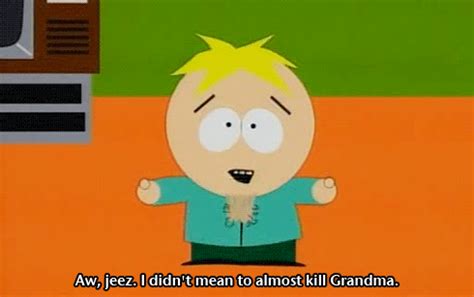 Butters Stotch Quotes. QuotesGram