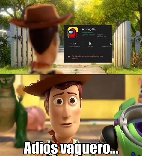 Top memes de Adios Vaquero en español :) Memedroid