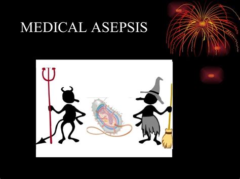 Medical Asepsis